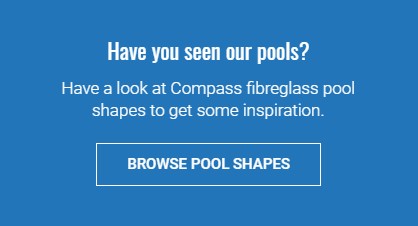 Compass Pools Australia Fibreglass Pool Shape Options